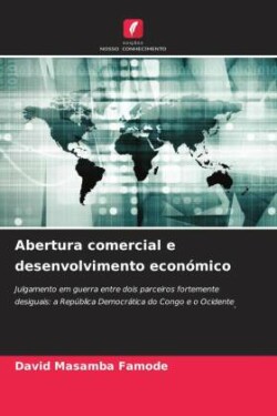 Abertura comercial e desenvolvimento económico