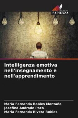 Intelligenza emotiva nell'insegnamento e nell'apprendimento