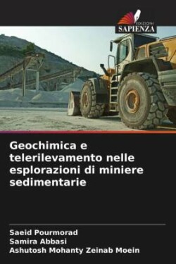 Geochimica e telerilevamento nelle esplorazioni di miniere sedimentarie