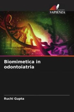 Biomimetica in odontoiatria