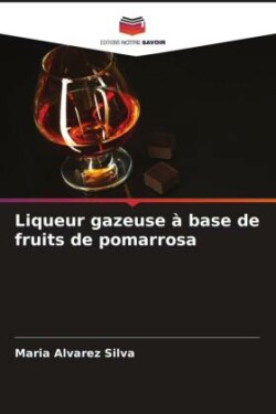 Liqueur gazeuse à base de fruits de pomarrosa