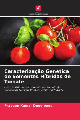 Caracterização Genética de Sementes Híbridas de Tomate