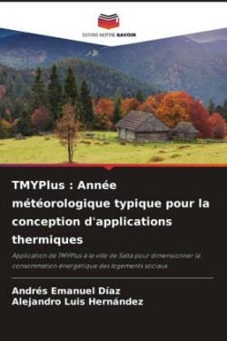 TMYPlus : Année météorologique typique pour la conception d'applications thermiques