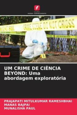 Um Crime de Ciência Beyond