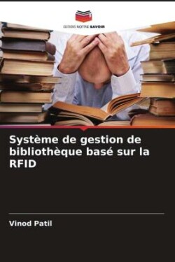 Système de gestion de bibliothèque basé sur la RFID