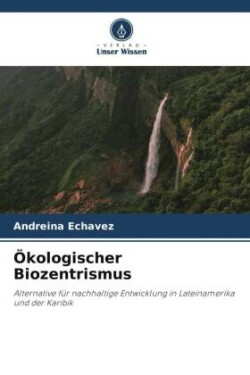 Ökologischer Biozentrismus