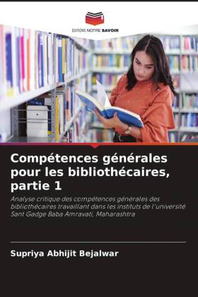 Compétences générales pour les bibliothécaires, partie 1