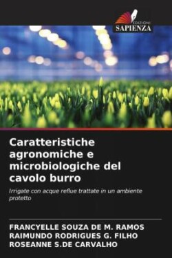Caratteristiche agronomiche e microbiologiche del cavolo burro