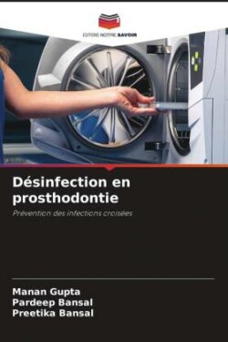 Désinfection en prosthodontie