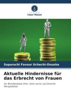 Aktuelle Hindernisse für das Erbrecht von Frauen