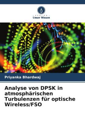 Analyse von DPSK in atmosphärischen Turbulenzen für optische Wireless/FSO