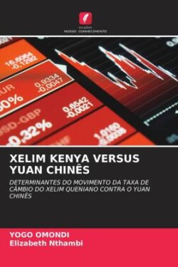 Xelim Kenya Versus Yuan Chinês