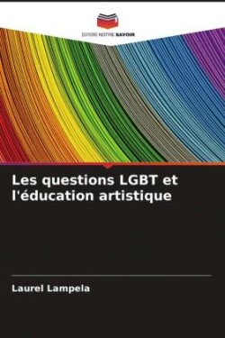 Les questions LGBT et l'éducation artistique