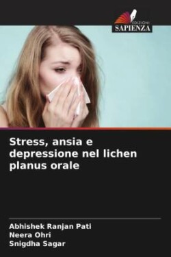 Stress, ansia e depressione nel lichen planus orale