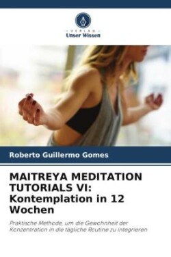 Maitreya Meditation Tutorials VI