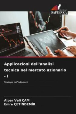 Applicazioni dell'analisi tecnica nel mercato azionario - I