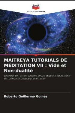 Maitreya Tutorials de Meditation VII