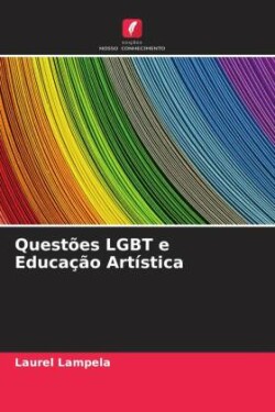 Questões LGBT e Educação Artística