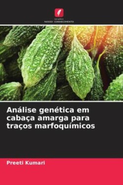 Análise genética em cabaça amarga para traços marfoquímicos