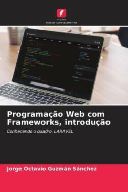 Programação Web com Frameworks, introdução