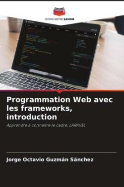 Programmation Web avec les frameworks, introduction