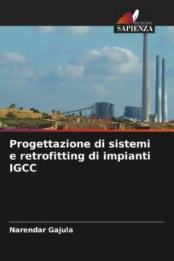 Progettazione di sistemi e retrofitting di impianti IGCC