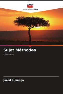 Sujet Méthodes