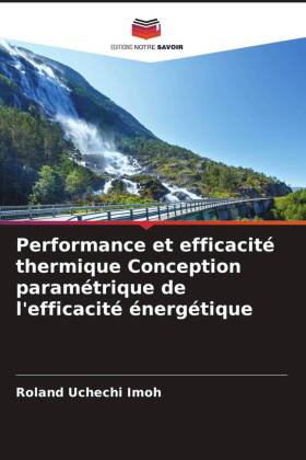 Performance et efficacité thermique Conception paramétrique de l'efficacité énergétique