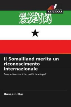 Somaliland merita un riconoscimento internazionale