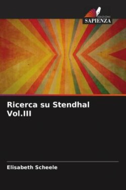Ricerca su Stendhal Vol.III