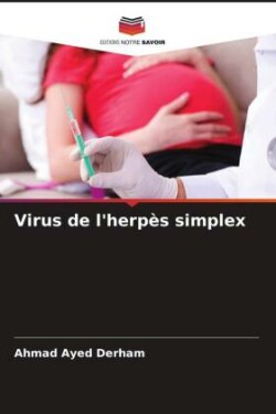 Virus de l'herpès simplex