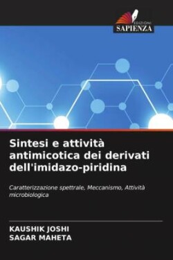 Sintesi e attività antimicotica dei derivati ​​dell'imidazo-piridina