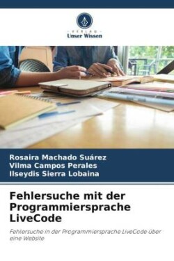 Fehlersuche mit der Programmiersprache LiveCode