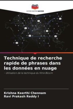 Technique de recherche rapide de phrases dans les données en nuage