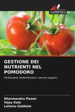 Gestione Dei Nutrienti Nel Pomodoro