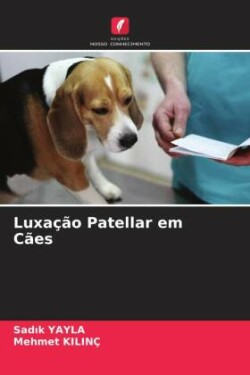 Luxação Patellar em Cães