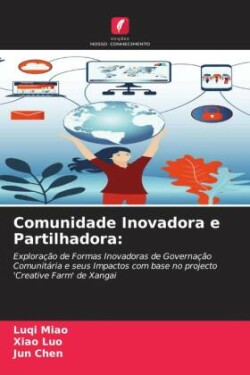 Comunidade Inovadora e Partilhadora