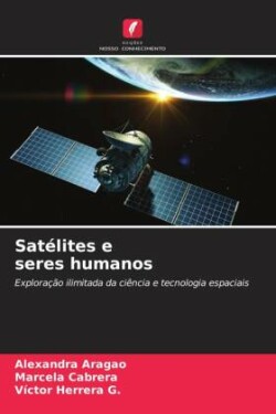 Satélites e seres humanos