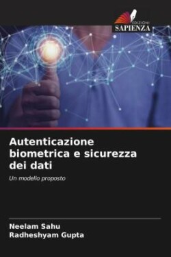 Autenticazione biometrica e sicurezza dei dati
