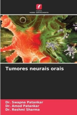 Tumores neurais orais