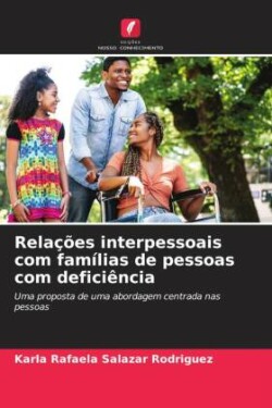 Relações interpessoais com famílias de pessoas com deficiência