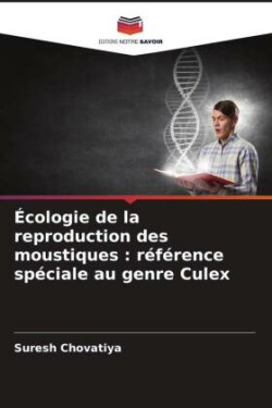 Écologie de la reproduction des moustiques