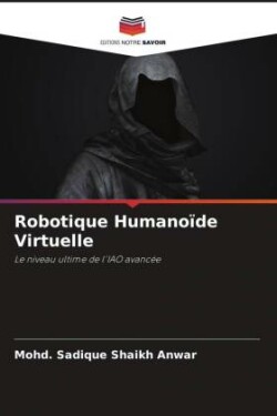Robotique Humanoïde Virtuelle