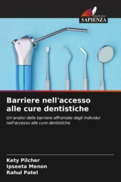 Barriere nell'accesso alle cure dentistiche