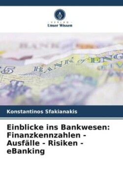 Einblicke ins Bankwesen