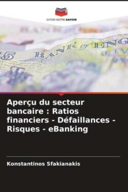 Aperçu du secteur bancaire