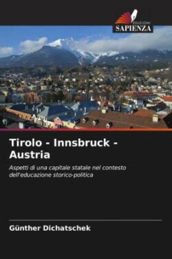 Tirolo - Innsbruck - Austria