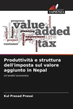Produttività e struttura dell'imposta sul valore aggiunto in Nepal