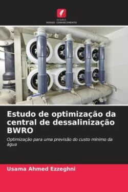 Estudo de optimização da central de dessalinização BWRO