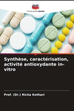 Synthèse, caractérisation, activité antioxydante in-vitro